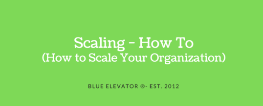 Scaling – How To